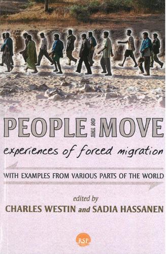 People On The Move: Experiences of Forced Migration (Paperback)