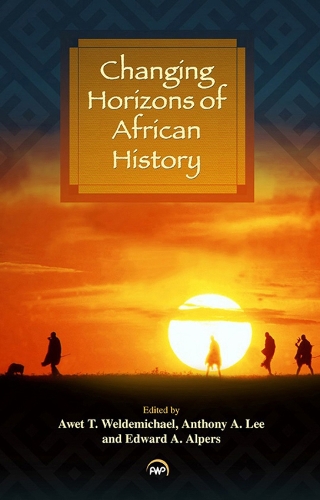 Changing Horizons Of African History (Paperback)
