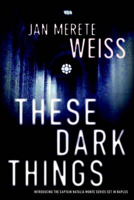 These Dark Things (Hardback)