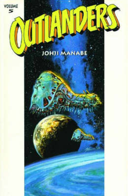 Outlanders: v. 5 (Paperback)