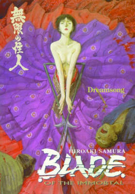 Blade of the Immortal: Dreamsong v. 3 (Paperback)