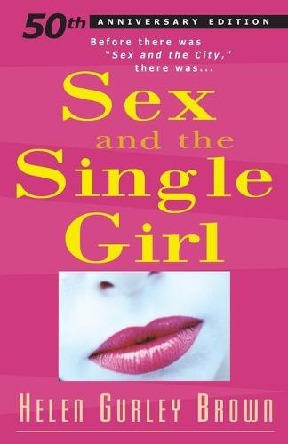 Sex And The Single Girl (Paperback)