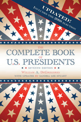 The Complete Book of U.S. Presidents (Paperback)