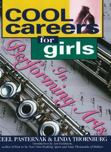 Cool Careers for Girls in Performing Arts (Hardback)