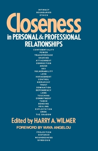 Closeness In Personal And Professional Relationships (Paperback)