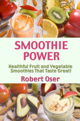 Smoothie Power (Paperback)