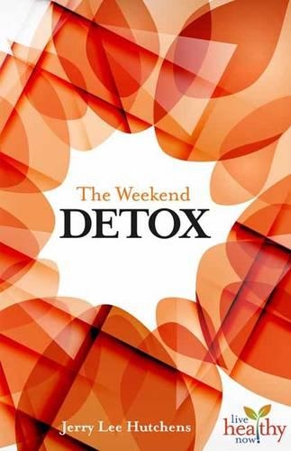 The Weekend Detox (Paperback)