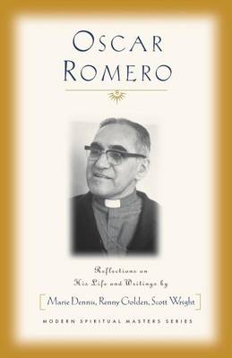 Oscar Romero - Modern Spiritual Masters (Paperback)