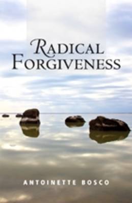 Radical Forgiveness (Paperback)