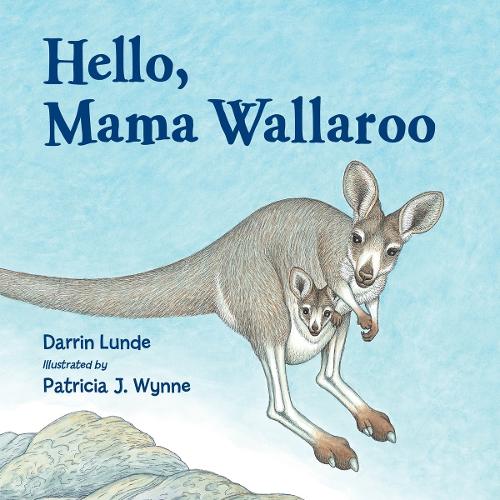 Hello, Mama Wallaroo (Paperback)