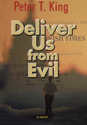Deliver Us from Evil: A Novel (Hardback)