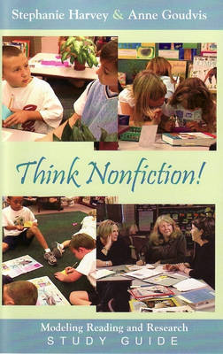 Think Nonfiction! (DVD): Modeling, Reading, and Research (DVD video)