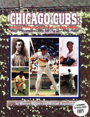 The Chicago Cubs: Seasons at the Summit (Paperback)