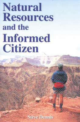 Natural Resources and the Informed Citizen (Paperback)