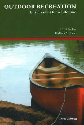 Outdoor Recreation: Enrichment for a Lifetime (Paperback)