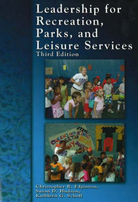 Leadership for Recreation, Parks and Leisure Services (Paperback)