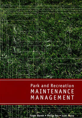 Park and Recreation Maintenance Management (Paperback)