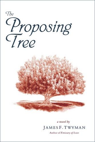 Proposing Tree: A Love Story (Paperback)
