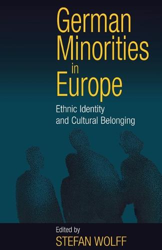 German Minorities in Europe: Ethnic Identity and Cultural Belonging (Paperback)