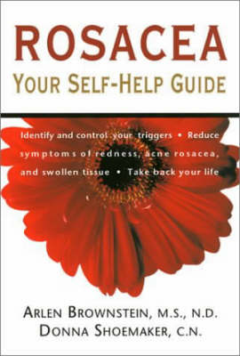 Rosacea: Your Self-help Guide (Paperback)
