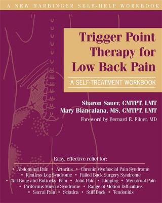 Trigger Point Therapy for Low Back Pain: A Self-treatment Workbook: A Self-Treatment Workbook - A New Harbinger Self-Help Workbook (Paperback)