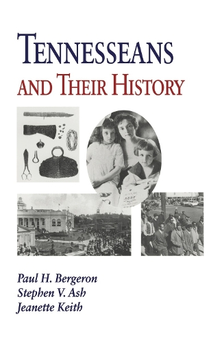 Tennesseans & Their History (Paperback)