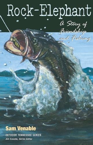 Rock-Elephant: A Story Of Friendship And Fishing (Paperback)