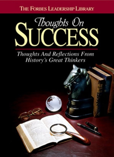 Thoughts on Success - Forbes Leadership Library (Paperback)