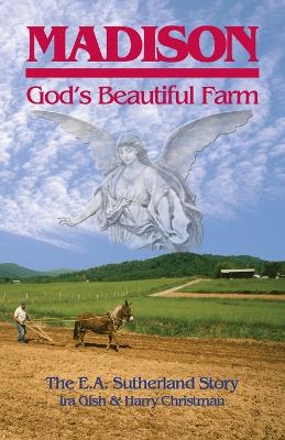 Madison, God's Beautiful Farm (Paperback)