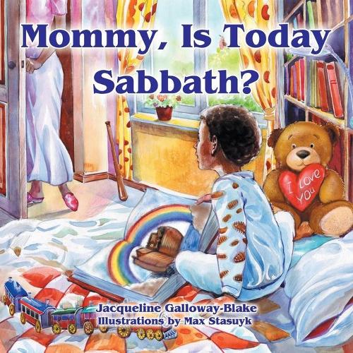 Mommy, Is Today Sabbath? (African American Edition) (Paperback)