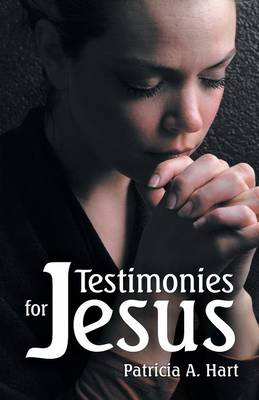 Testimonies for Jesus (Paperback)