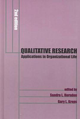 Qualitative Research: Applications in Organisational Communication - Hampton Press Communication Series: Communication & Social Organization (Hardback)