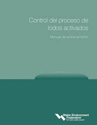 Control del Processo de Lodos Activados, Manual de Entrenamiento (Paperback)