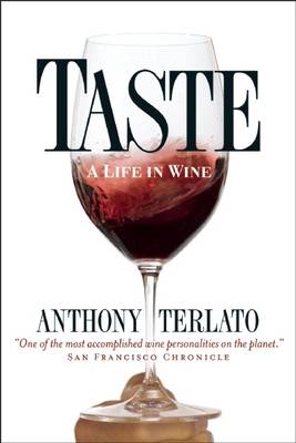 Taste: A Life in Wine (Paperback)