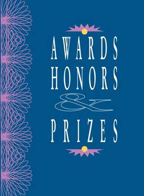 Awards, Honors & Prizes - Awards, Honors & Prizes (Paperback)