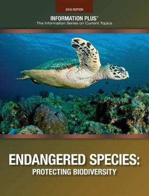 Endangered Species: Protecting Biodiversity - Information Plus Reference (Paperback)