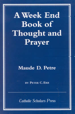 A Week End Book of Thought and Prayer (Paperback)