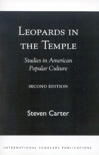 Leopards in the Temple: Studies in American Popular Culture (Paperback)