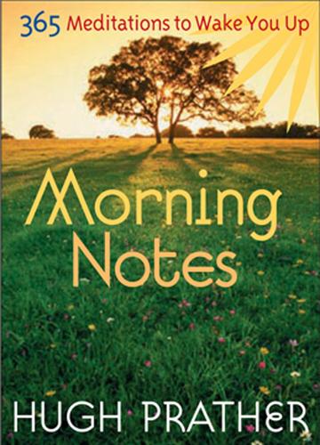Morning Notes: 365 Meditiations to Wake You Up (Paperback)