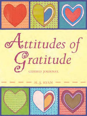 Attitudes of Gratitude Guided Journal (Paperback)