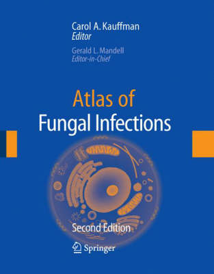 Atlas of Fungal Infection (Hardback)
