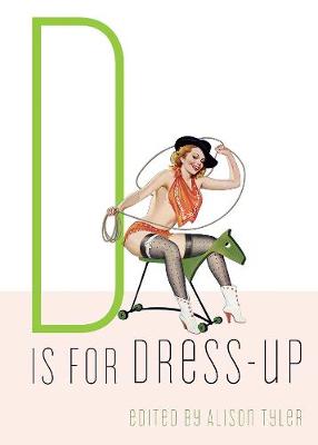 D is for Dress-Up (Paperback)