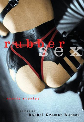 Rubber Sex (Paperback)