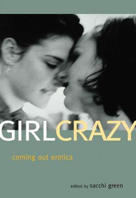 Girl Crazy: Coming out Erotica (Paperback)