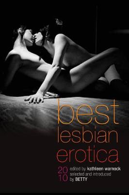 Best Lesbian Erotica 2010 (Paperback)