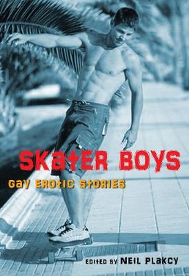 Skater Boys: Gay Erotic Stories (Paperback)