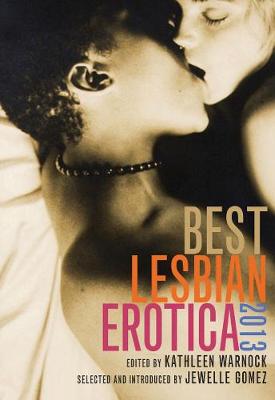Best Lesbian Erotica 2013 (Paperback)