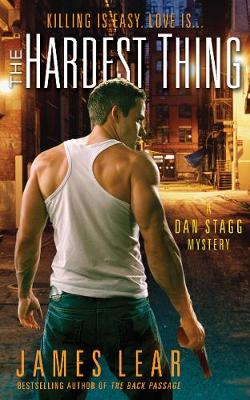 The Hardest Thing: A Dan Stagg Mystery (Paperback)