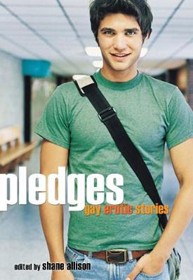 Pledges: Gay Erotic Stories (Paperback)