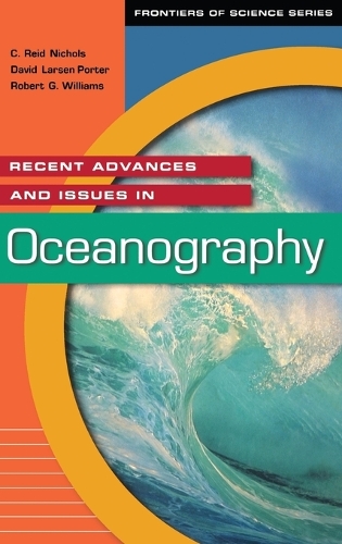 Recent Advances and Issues in Oceanography - Frontiers of Science Series (Hardback)